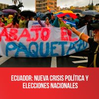 Ecuador: nueva crisis política y elecciones nacionales
