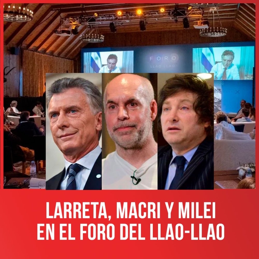 Larreta, Macri y Milei en el foro del Llao-Llao