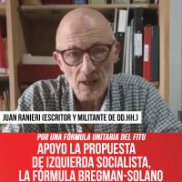 Por una fórmula unitaria del FITU / Apoyo la propuesta de Izquierda Socialista, la fórmula Bregman-Solano