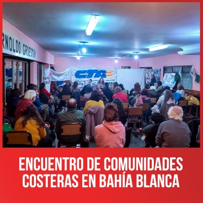 Encuentro de comunidades costeras en Bahía Blanca