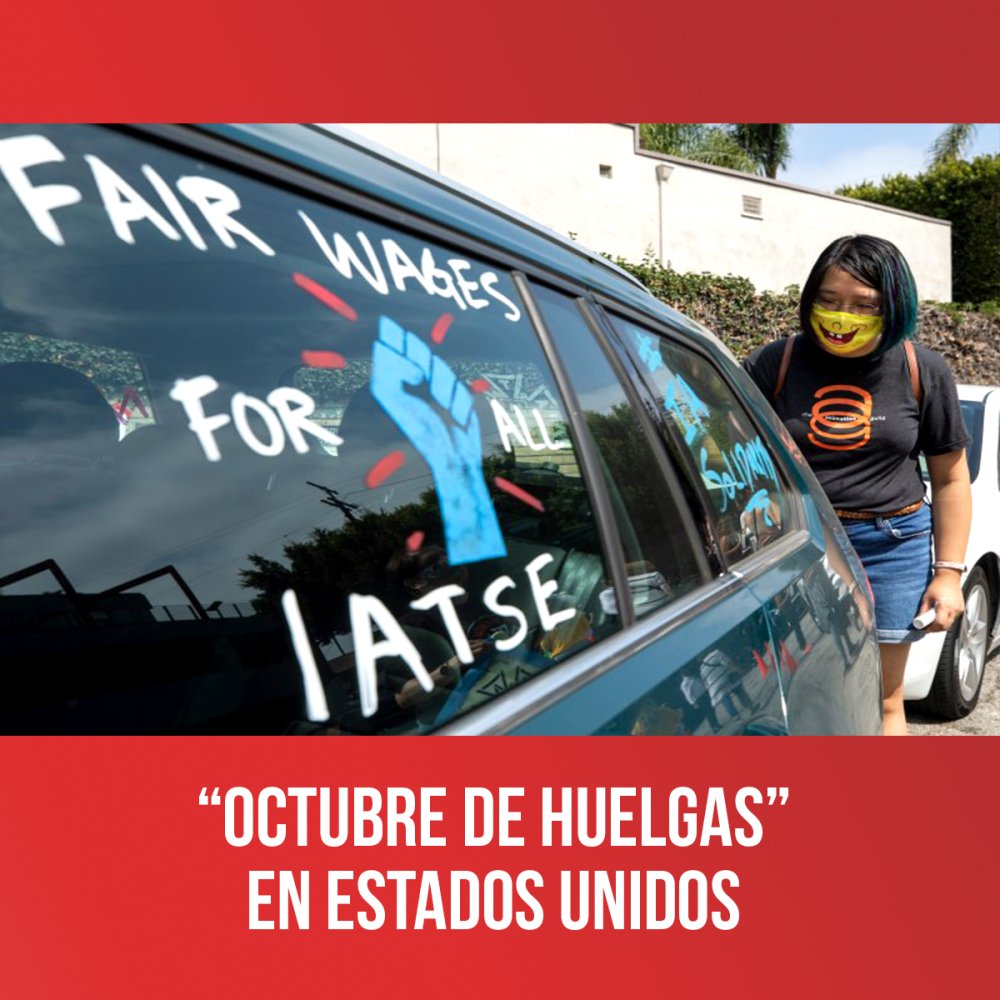 “Octubre de huelgas” en Estados Unidos