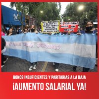 Bonos insuficientes y paritarias a la baja / ¡Aumento salarial ya!