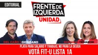 Plata para salario y trabajo, no para la deuda / Votá FIT U Lista 1A