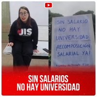 Sin salarios no hay universidad