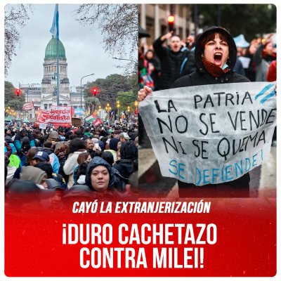 Cayó la extranjerización / ¡Duro cachetazo contra Milei!