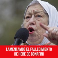 Lamentamos el fallecimiento de Hebe de Bonafini