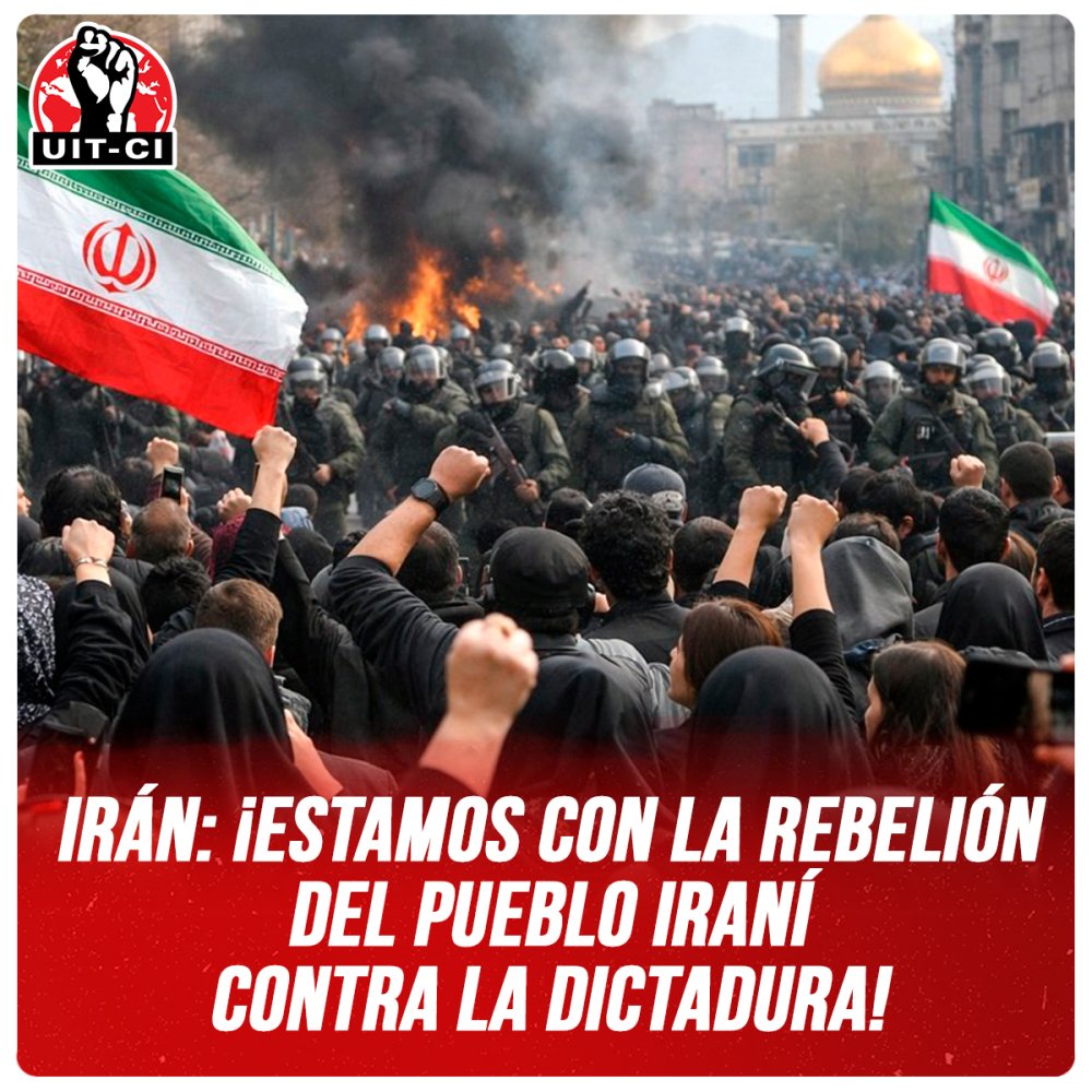 Irán: ¡Estamos con la rebelión del pueblo iraní contra la dictadura!