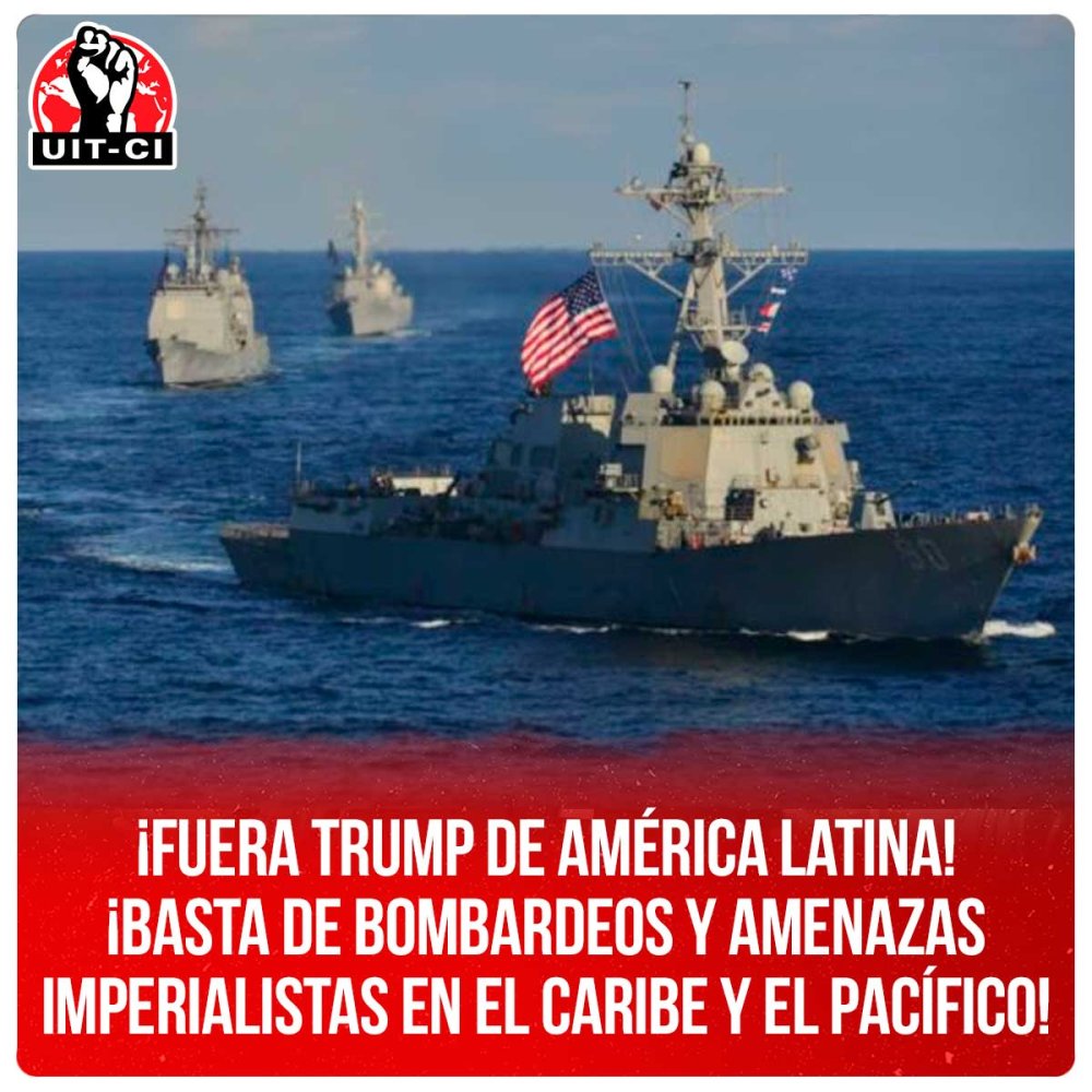 ¡Fuera Trump de América Latina! ¡Basta de bombardeos y amenazas imperialistas en el Caribe y el Pacífico!