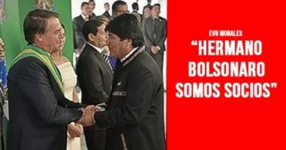 Evo Morales: “Hermano Bolsonaro somos socios”