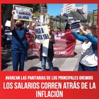 Avanzan las paritarias de los principales gremios / Los salarios corren atrás de la inflación