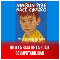 No a la baja de la edad de imputabilidad