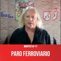 Martes 8-11 / Paro ferroviario