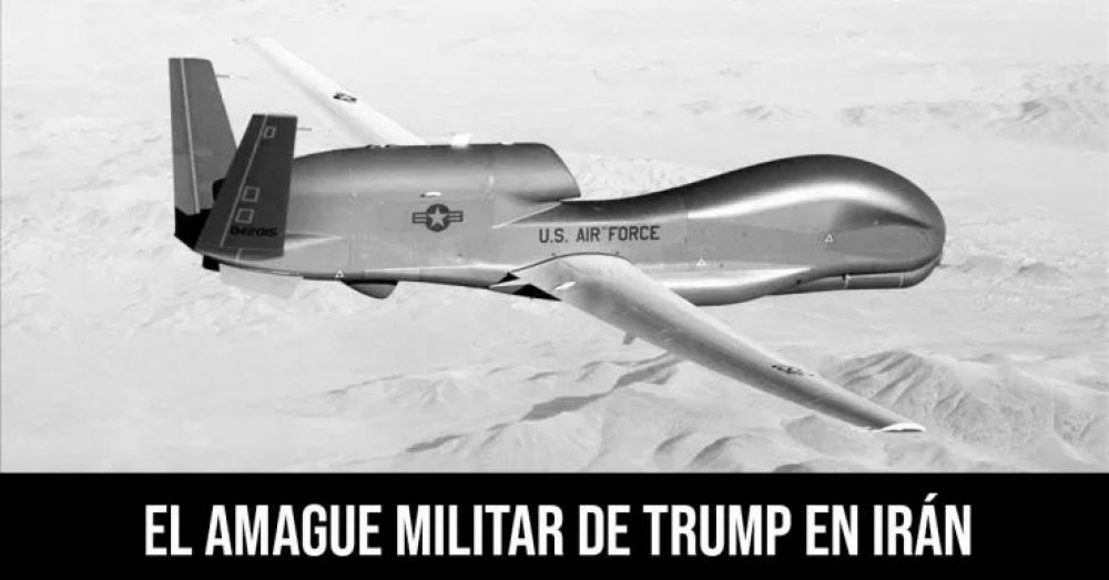 El amague militar de Trump en Irán