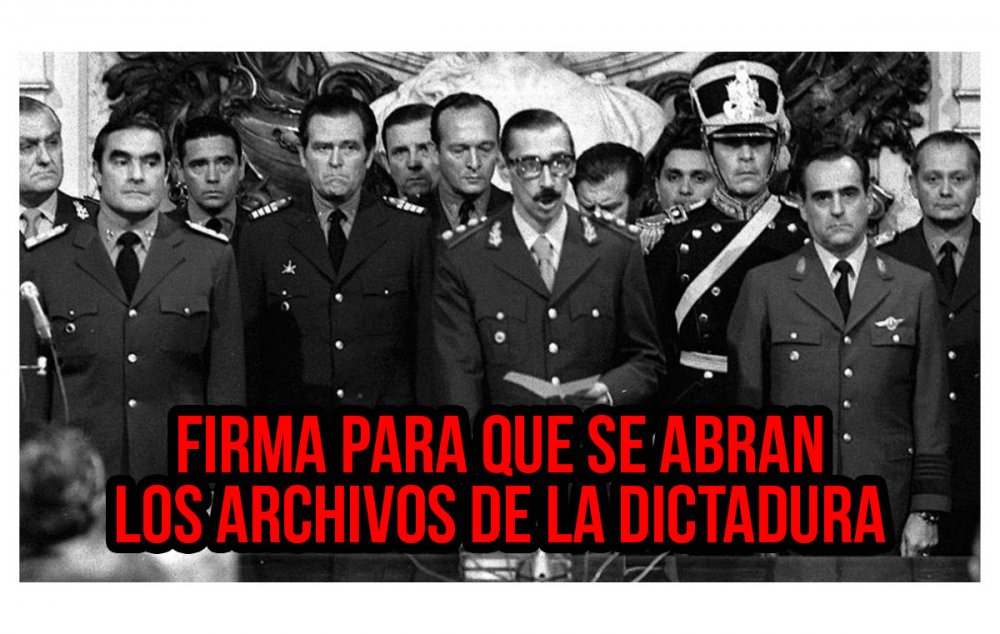Firma para que se abran los archivos de la dictadura