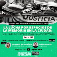 Audiencia Pública en la Legislatura Porteña “Por Espacios de la Memoria de las masacres de Cromañon y Luis Viale”