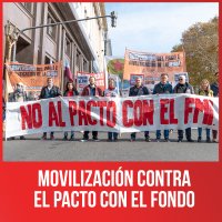 Movilización contra el pacto con el Fondo