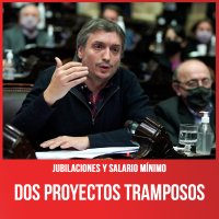 Jubilaciones y Salario Mínimo / Dos proyectos tramposos