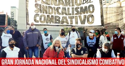 Gran jornada nacional del sindicalismo combativo