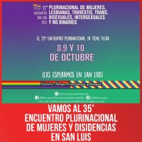 Vamos al 35° Encuentro plurinacional de mujeres y disidencias en San Luis