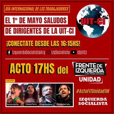 1 de Mayo: Acto internacionalista del Frente de Izquierda Unidad