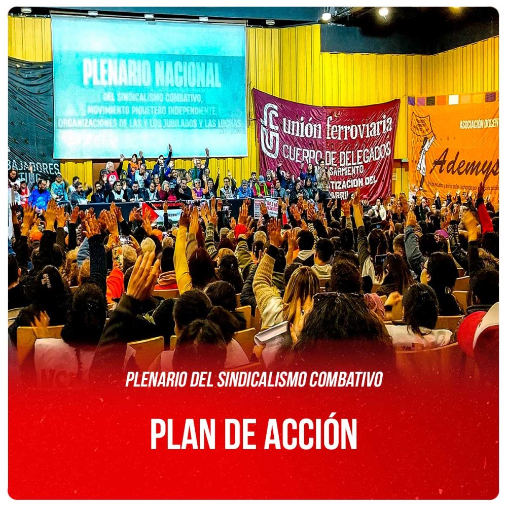 Plenario del sindicalismo combativo / Plan de Acción