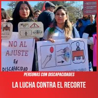 Personas con discapacidades / La lucha contra el recorte