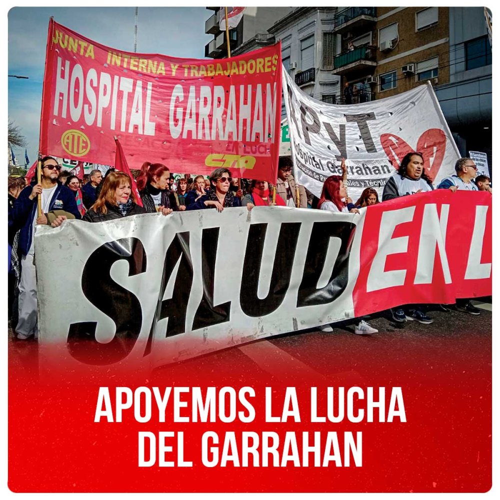 Apoyemos la lucha del Garrahan