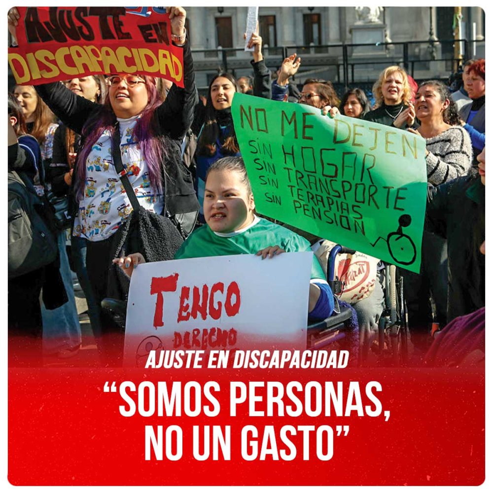 Ajuste en discapacidad / “Somos personas, no un gasto”