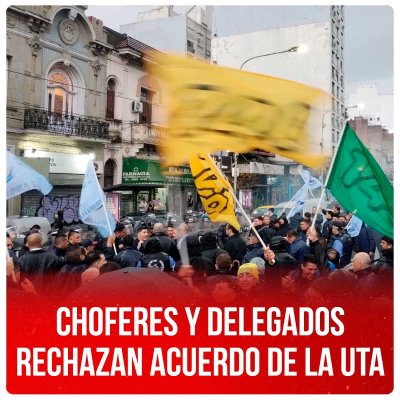 Choferes y delegados rechazan acuerdo de la UTA