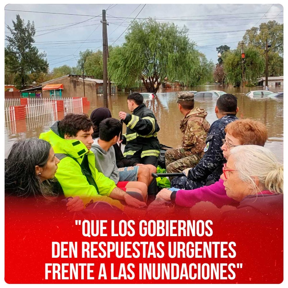 &quot;Que los gobiernos den respuestas urgentes frente a las inundaciones&quot;
