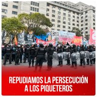 Repudiamos la persecución a los piqueteros