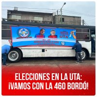 Elecciones en la UTA: ¡Vamos con la 460 Bordó!