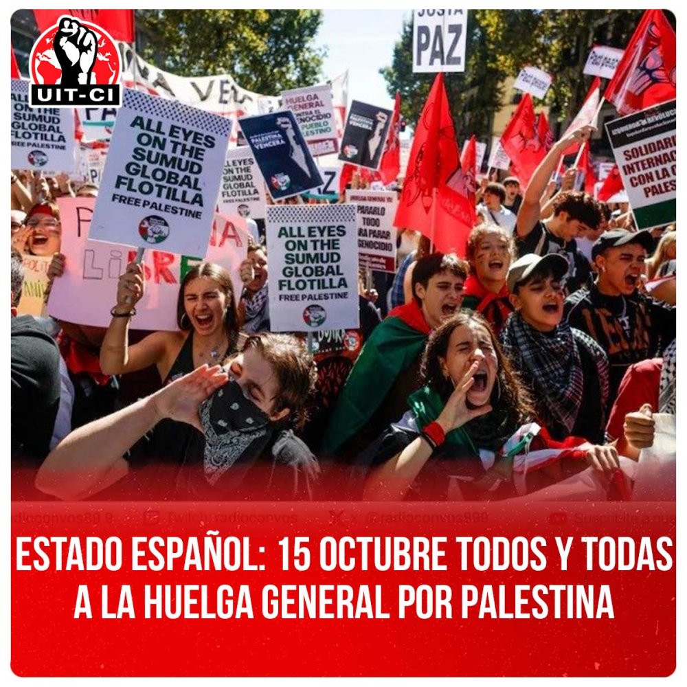 Estado español: 15 octubre todos y todas a la Huelga General por Palestina