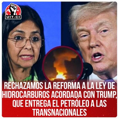 Rechazamos la reforma a la Ley de Hidrocarburos acordada con Trump, que entrega el petróleo a las transnacionales