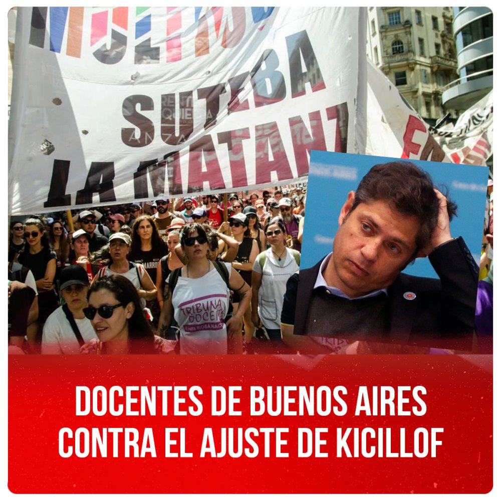 Docentes de Buenos Aires contra el ajuste de Kicillof