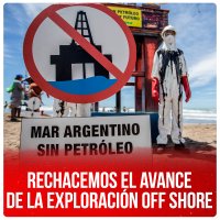 Rechacemos el avance de la exploración off shore