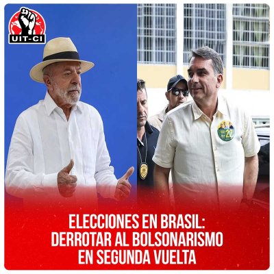 Elecciones en Brasil: derrotar al bolsonarismo en segunda vuelta
