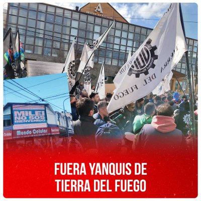Fuera yanquis de Tierra del Fuego