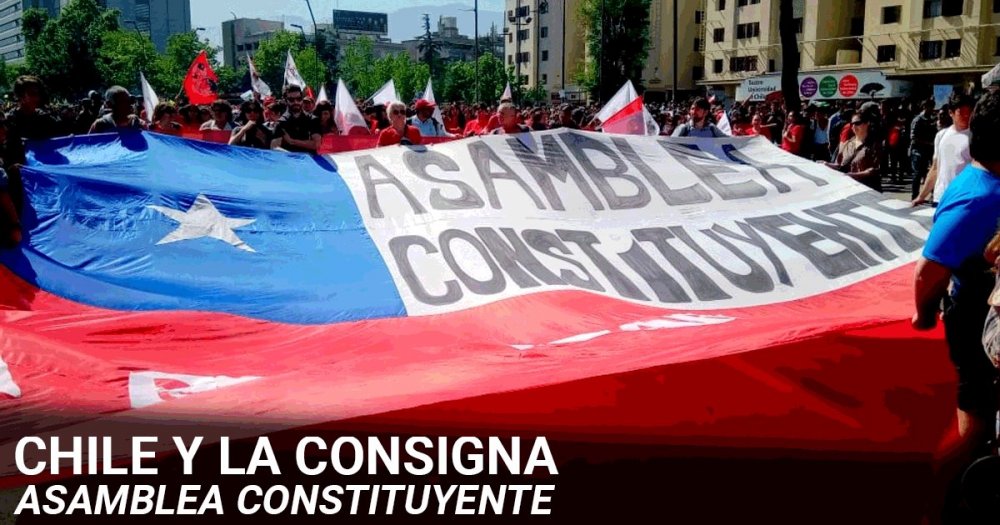 Chile y la consigna Asamblea Constituyente