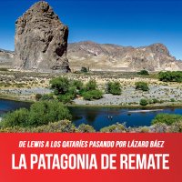 De Lewis a los qataríes pasando por Lázaro Báez / La Patagonia de remate