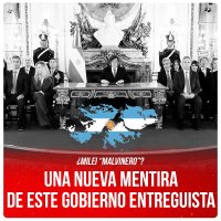 ¿Milei “malvinero”? / Una nueva mentira de este gobierno entreguista