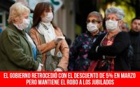 El gobierno retrocedió con el descuento de 5% en marzo pero mantiene el robo a los jubilados