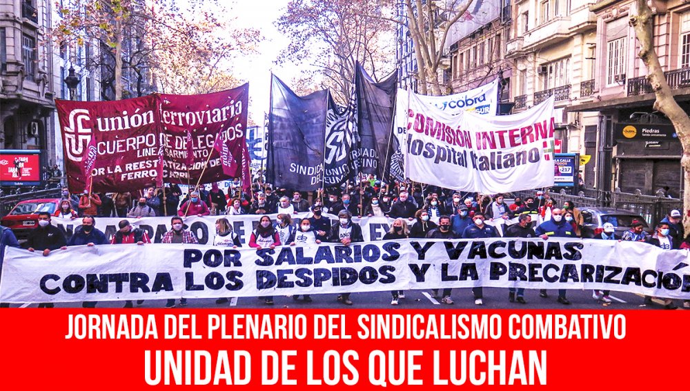 Jornada del Plenario del Sindicalismo Combativo / Unidad de los que luchan