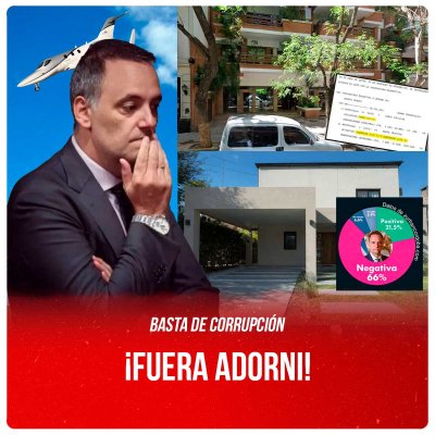 Basta de corrupción / ¡Fuera Adorni!