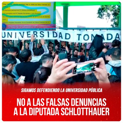 Sigamos defendiendo la Universidad Pública / No a las falsas denuncias a la diputada Schlotthauer