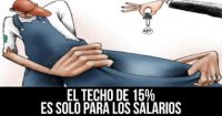 El techo de 15% es solo para los salarios