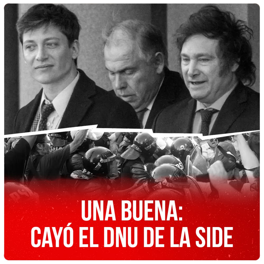 Una buena: cayó el DNU de la SIDE