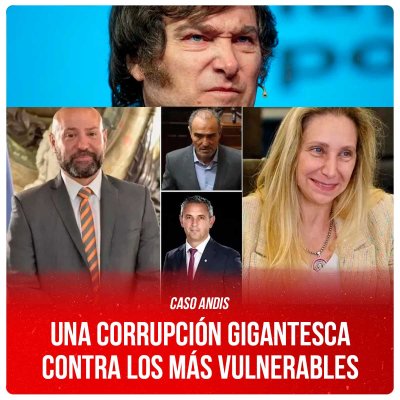 Caso Andis / Una corrupción gigantesca contra los más vulnerables