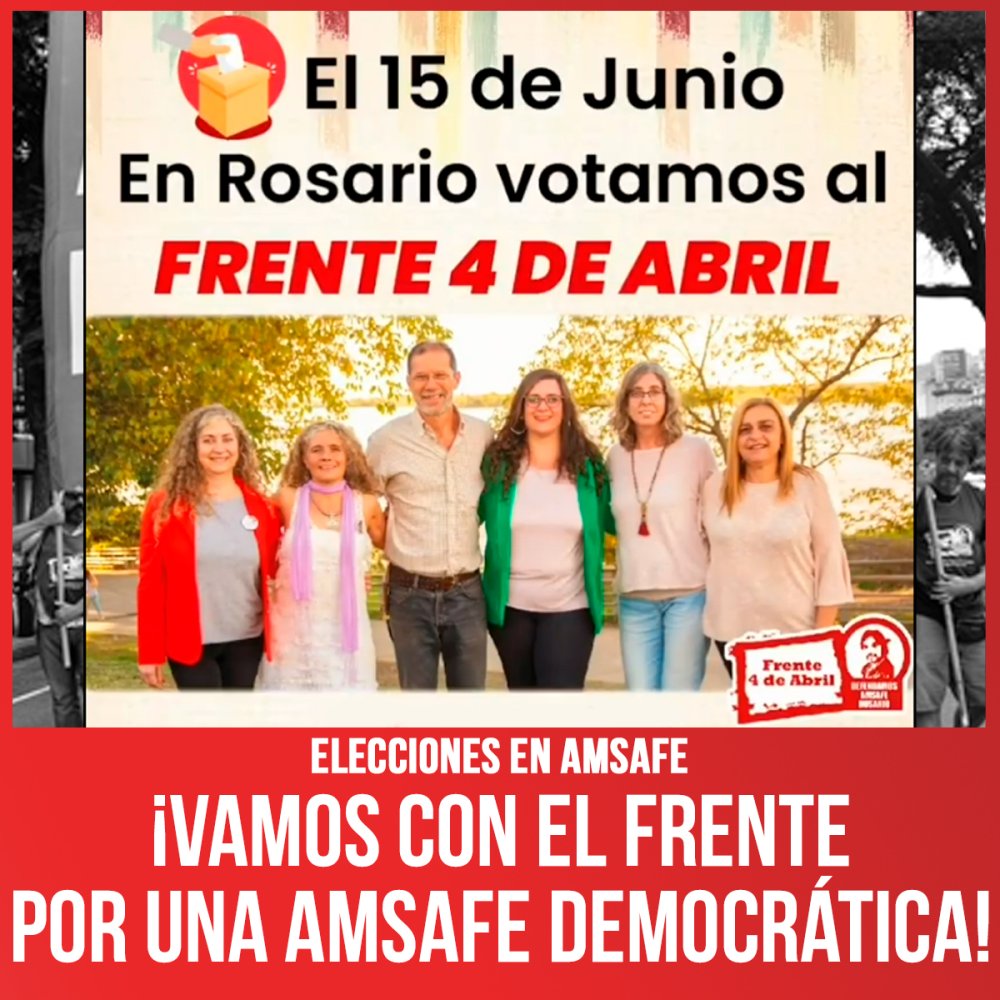 Elecciones en Amsafe / ¡Vamos con el Frente por una Amsafe democrática!