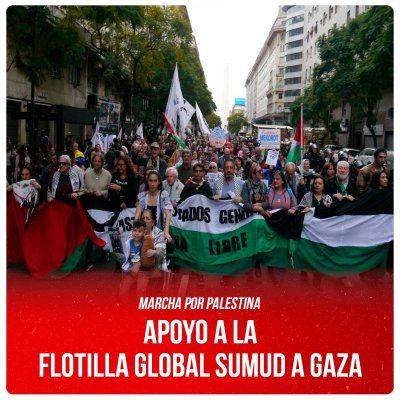 Marcha por Palestina/ Apoyo a la Flotilla Global Sumud a Gaza